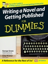 Cover image for Writing a Novel and Getting Published For Dummies